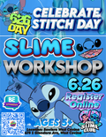 6.26 Day | Stitch Slime Workshop | Jun 26