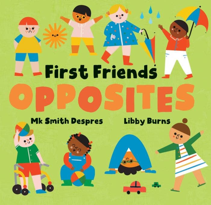 First Friends Opposites