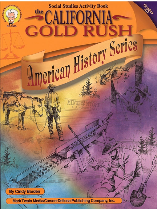 Gr 4-7 The California Gold Rush Ebook