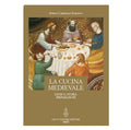LA CUCINA MEDIEVALE 2012, 756 pp