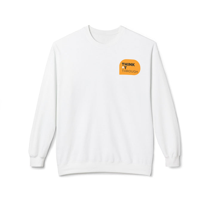 Make Critical Thinking Cool Again - Unisex Sweatshirt