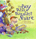 The Boy Who Wouldnt Share