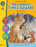 The Cricket in Times Square - Literature Kit Gr. 3-4 Ebook