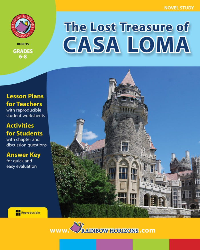 The Lost Treasure of Casa Loma (Novel Study) Ebook